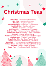 Load image into Gallery viewer, Christmas Loaded Tea PRE-ORDER!! : Holly Dolly