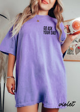 Load image into Gallery viewer, Go Ask Your Dad Tee Seafoam