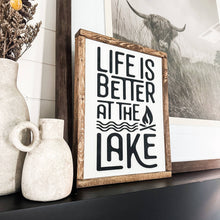 Load image into Gallery viewer, Life is Better at the Lake Wood Sign: Special Walnut