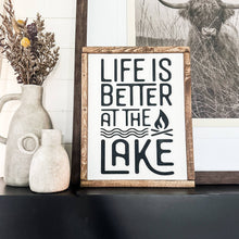 Load image into Gallery viewer, Life is Better at the Lake Wood Sign: Special Walnut
