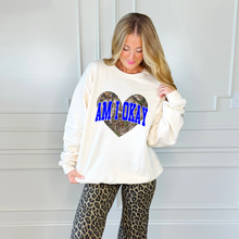 Load image into Gallery viewer, Am I Okay? Heart Sweatshirt
