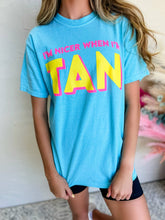 Load image into Gallery viewer, Nicer Tan Tee
